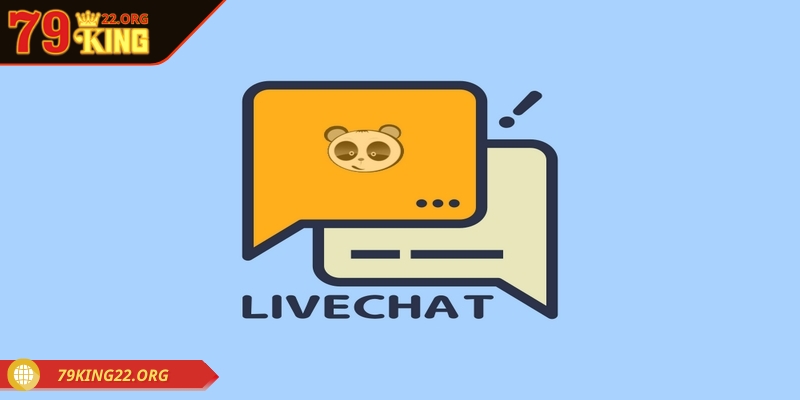 Liên hệ 79king qua live chat đem lại sự tiện lợi khi sử dụng